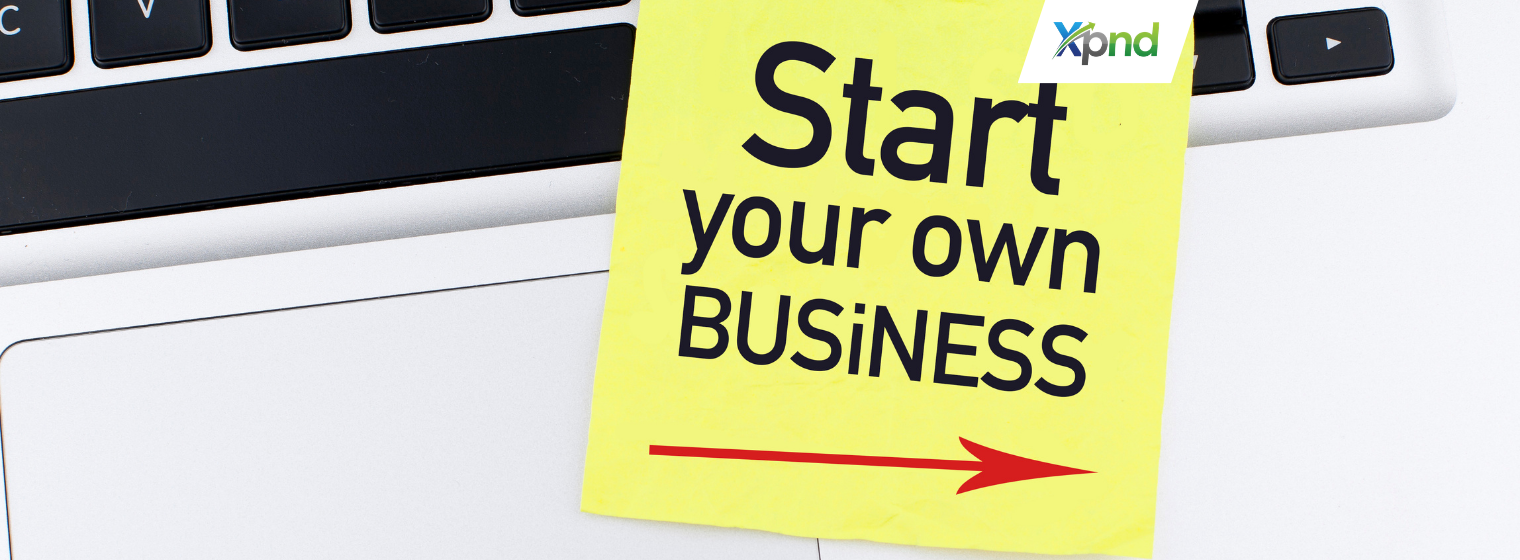 starting your own business - xpnd